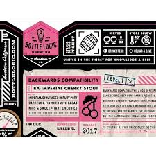 Bottle Logic Brewing Backwards Compatibility BA Imperial Cherry Stout 500ml 2017 LIMIT 1 READ INFO