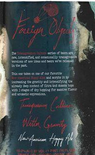 FOREIGN OBJECTS BEER CO. TRANSGRESSION CULTURE: WETTER GRAVITY TRIPLE DRY HOPPED NEW AMERICAN HOPPY ALE 16oz can