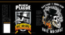 Black Plague/Burning Beard Haze Macabre Imperial IPA 6 Pack