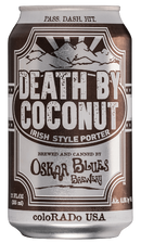 OSKAR BLUES BREWERY DEATH BY COCONUT IRISH STYLE PORTER 12oz can