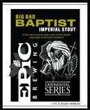 Epic Big Bad Baptist Imperial Stout