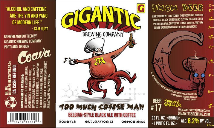 Gigantic Too Much Coffee Man! Saison