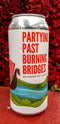 FAIR STATE BREWING COOP PARTYING PAST BURNING BRIDGES DIP HOPPED IPA 16oz can