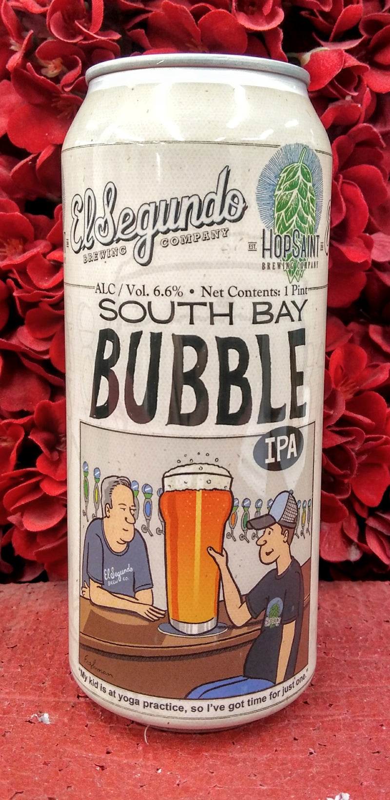 EL SEGUNDO BREWING CO. SOUTH BAY BUBBLE IPA 16oz can