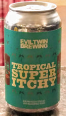 EVIL TWIN TROPICAL SUPER ITCHY BERLINER WEISSE 12oz can