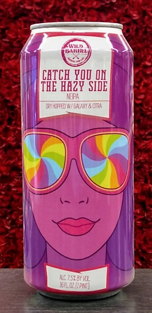 WILD BARREL BREWING CO. CATCH YOU ON THE HAZY SIDE NE HAZY DOUBLE IPA 16oz can