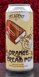 DECADENT ALES ORANGE CREAM POP IPA 16oz can