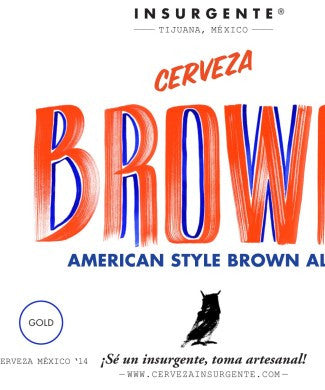 Insurgente American Style Brown Ale 22oz