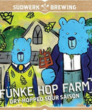Sudwerk Funke Hop Farm Sour Saison 750ml