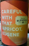 Beachwood Blendery Careful with that Apricot, Eugene 500ml