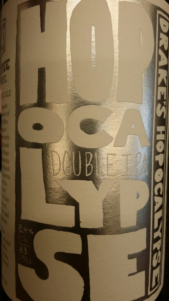 Drakes Hopocalypse white Label LMT 1