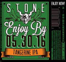 Stone Enjoy By 05.30.16 Tangerine IPA 22oz
