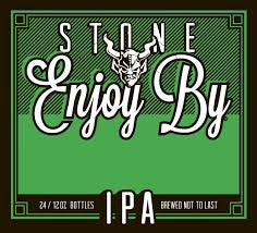Stone Enjoy By IPA 11.25.16 22oz