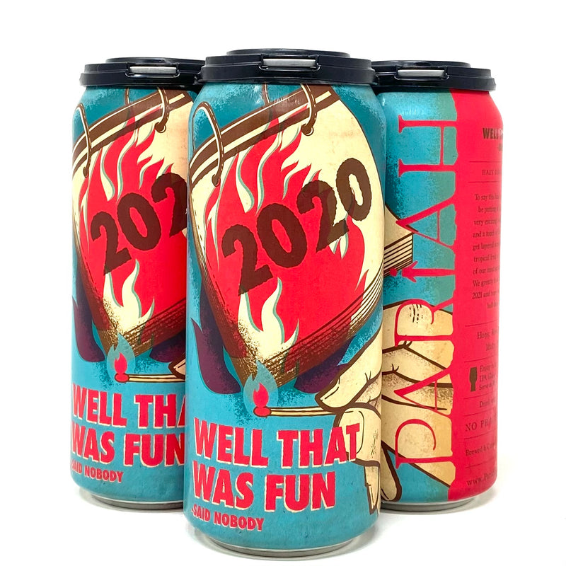 PARIAH BREWING 2020 ‘WELL THAT WAS FUN, SAID NOBODY...’ HAZY DIPA 16oz can