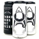 MADEWEST x SHORT-LIVED COLLAB / THERE DOES NOT EXIST IPA 16oz can