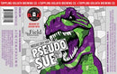 Toppling Goliath Brewing PseudoSue MOSIAC DRY HOPPED PALE 22oz LIMIT 3