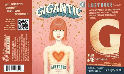 Gigantic Lustrou Saison w/ Hull Melon/Mandarina 22oz