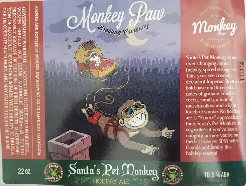 MONKEY PAW SANTA’S PET MONKEY HOLIDAY ALE (S’MORE EDITION) 22OZ LIMIT 6